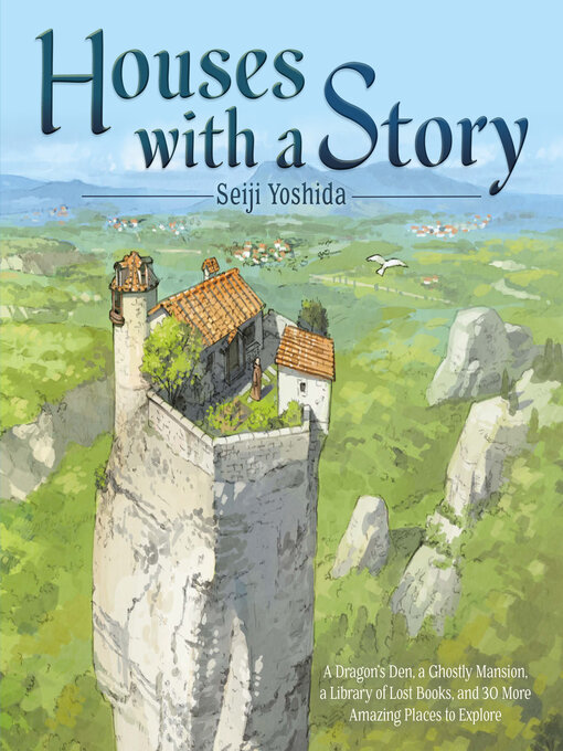 Title details for Houses with a Story by Seiji Yoshida - Wait list